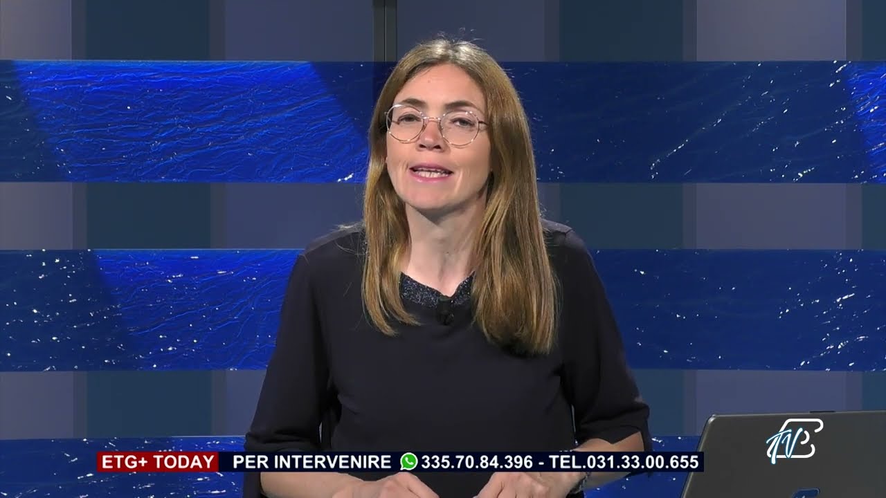 ETG+ TODAY - 16 MAGGIO 2023