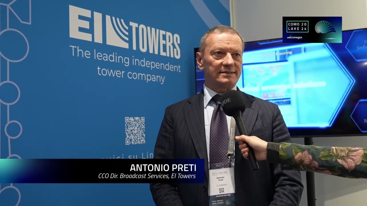 ComoLake 2024 - Antonio Preti, CCO Dir  Broadcast Services, EI Towers