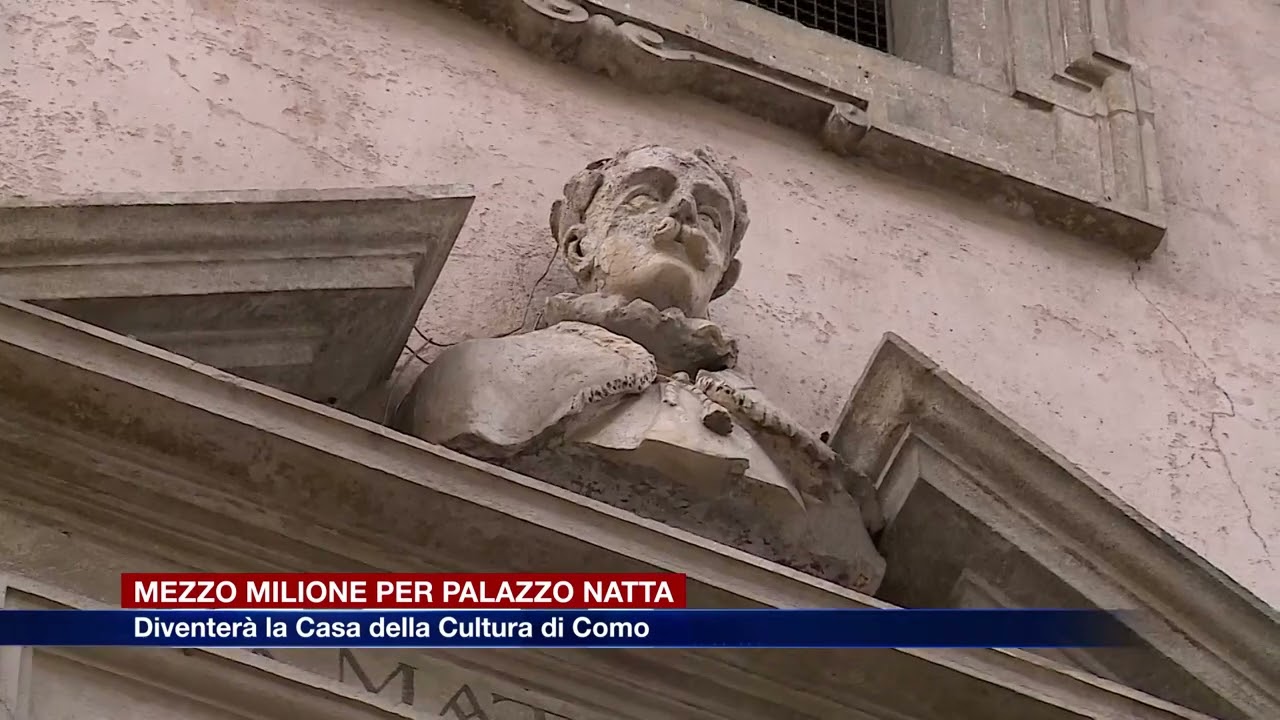 Etg - Mezzo milione per Palazzo Natta: diventerà la Casa della Cultura di Como