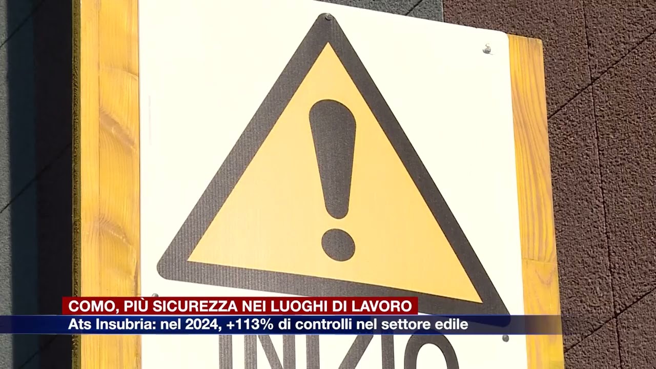 Etg - Como: più sicurezza nei luoghi di lavoro, quasi 1.000 ispezioni