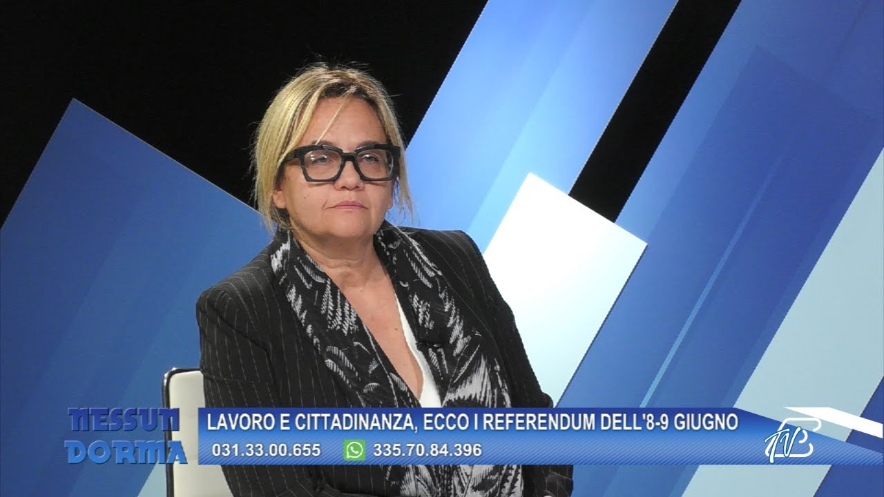 NESSUN DORMA 23 MAGGIO 2025 : LAVORO E CITTADINANZA, ECCO I REFERENDUM DELL'8-9 GIUGNO