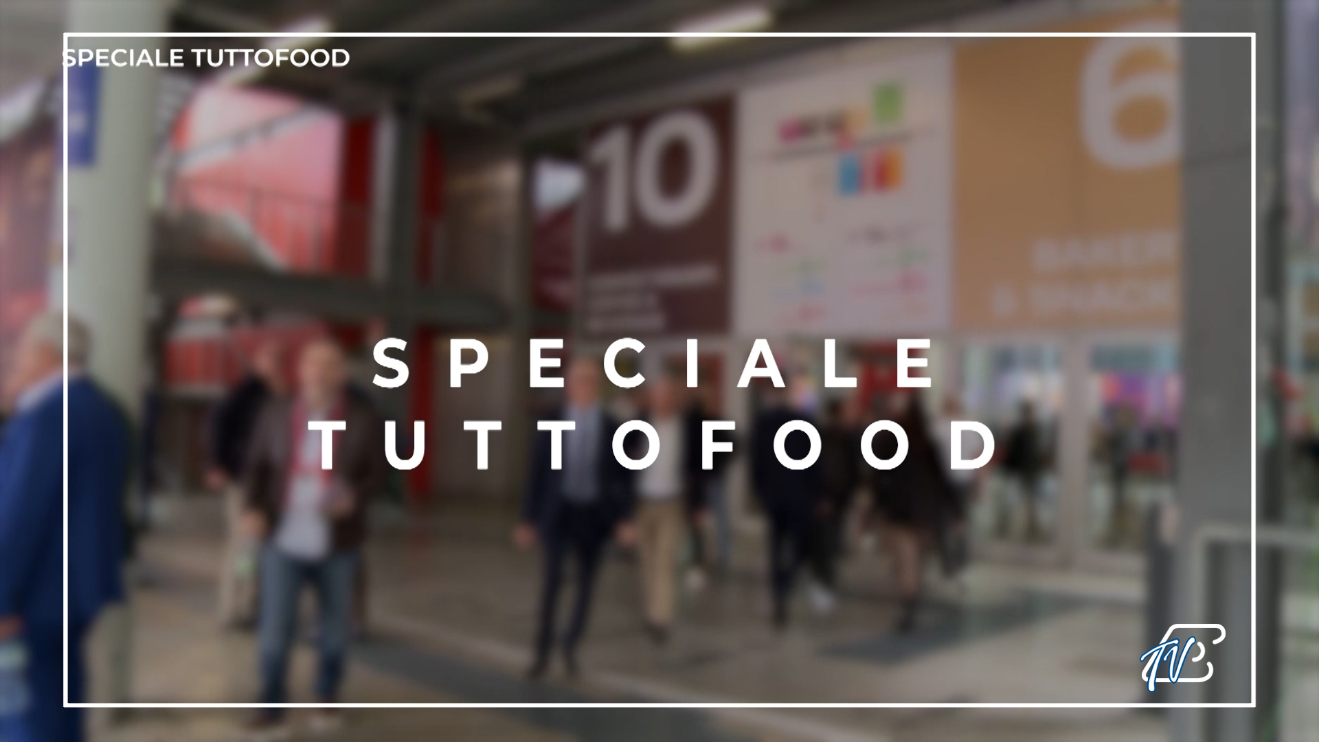SPECIALE TUTTOFOOD 2025