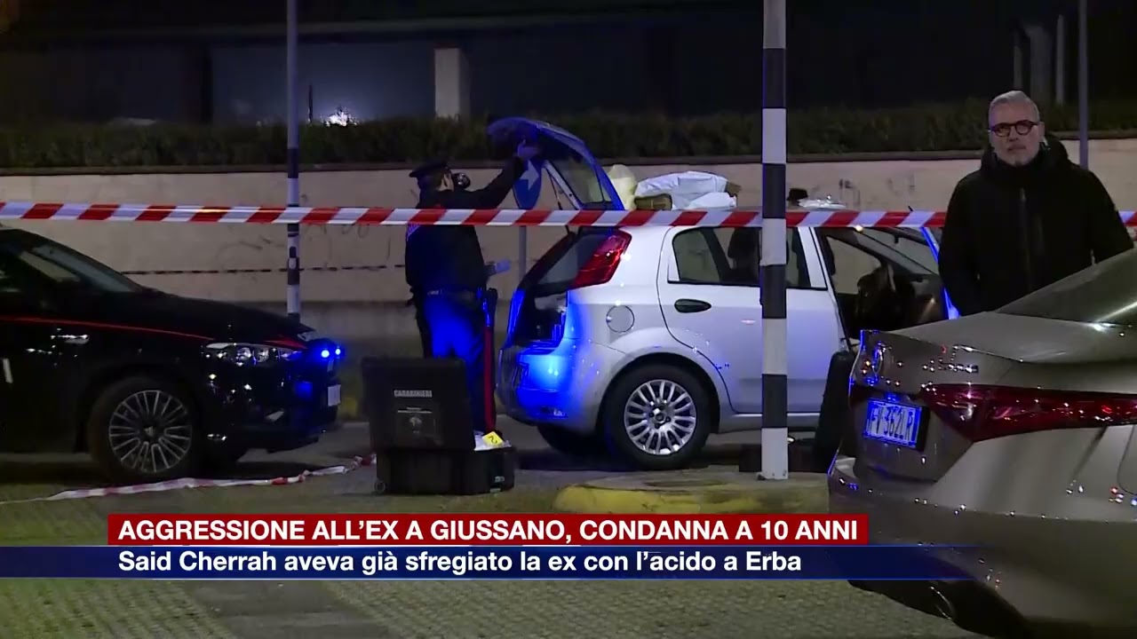 Etg - Aggressione alla ex a Giussano, Said Cherrah condannato a dieci anni