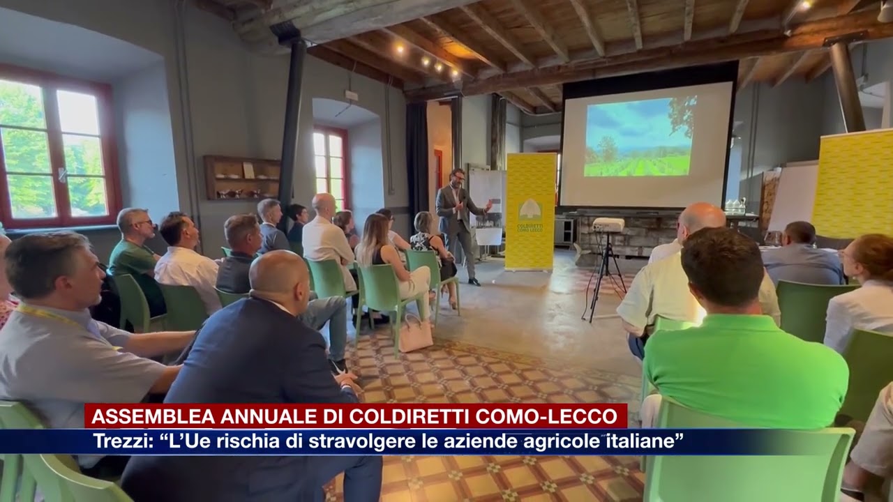 Etg - Assemblea di Coldiretti Como-Lecco, Trezzi: “L’Ue rischia di stravolgere le aziende italiane”