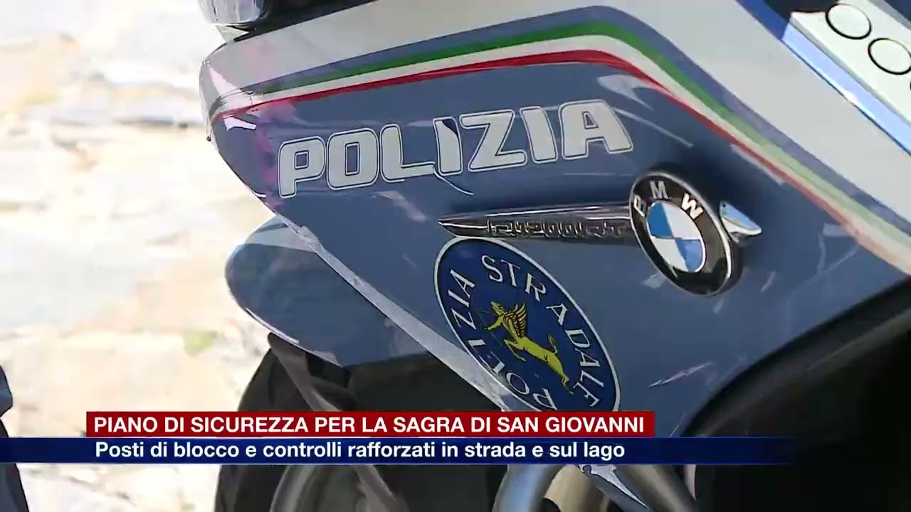 Etg - Piano di sicurezza per la Sagra di San Giovanni: posti di blocco e controlli rafforzati