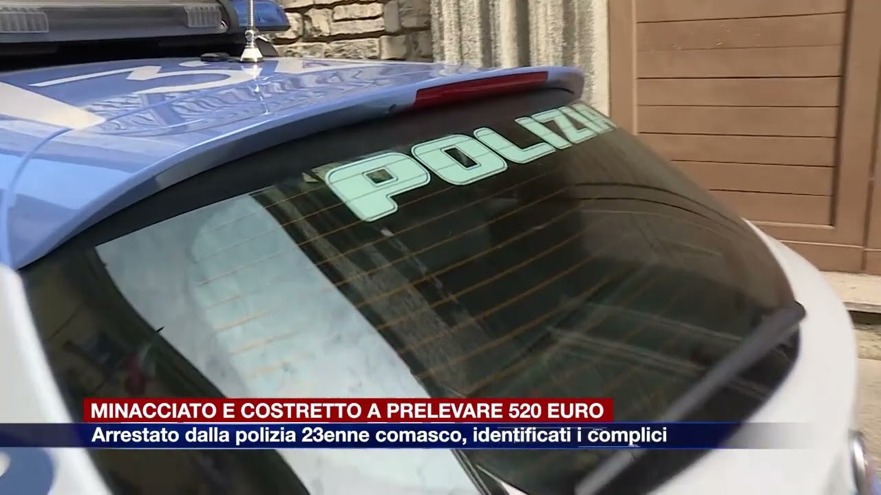 Etg - Estorsione a Como, ventenne minacciato e costretto a prelevare 520 euro