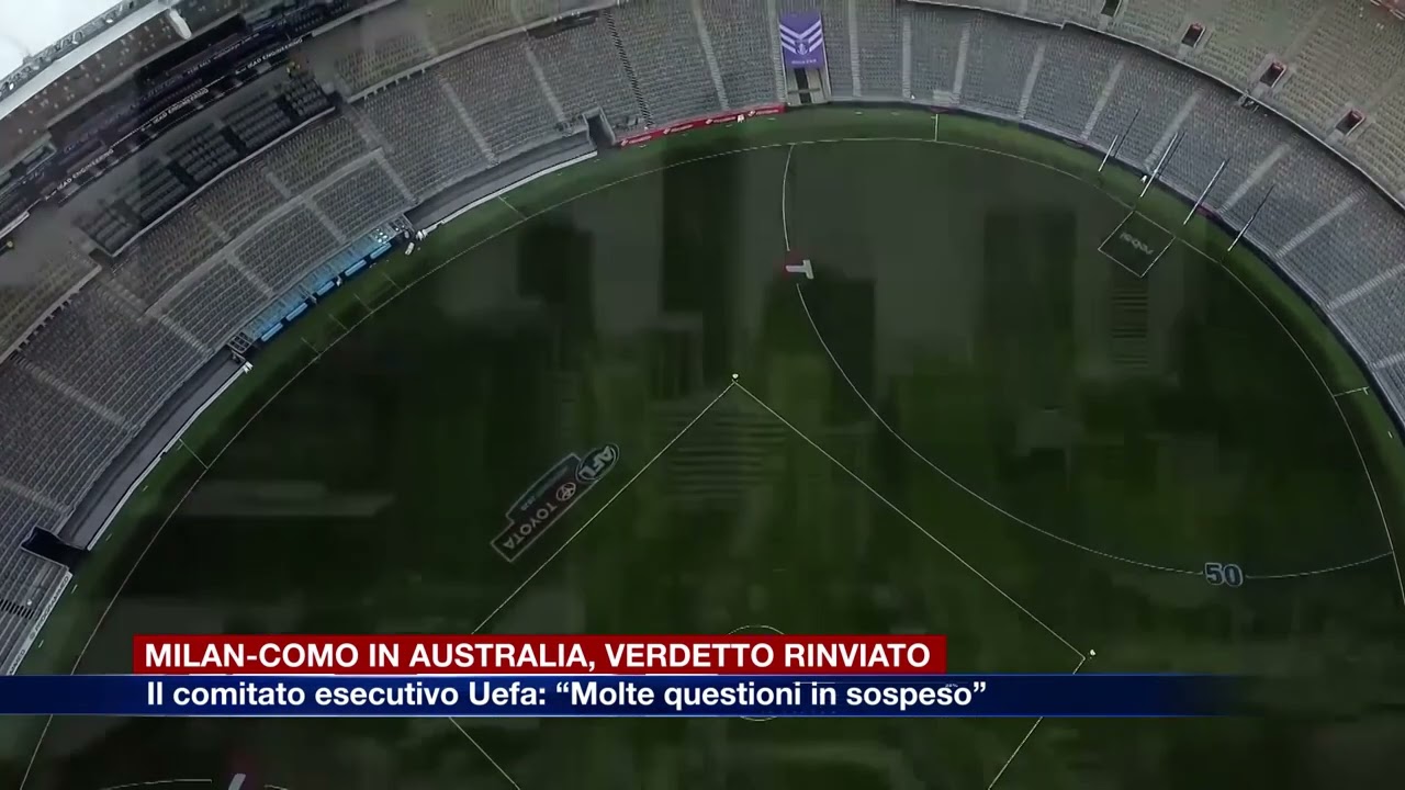 Etg - Milan-Como in Australia, la Uefa non decide: “Sentiremo tutte le parti in causa”
