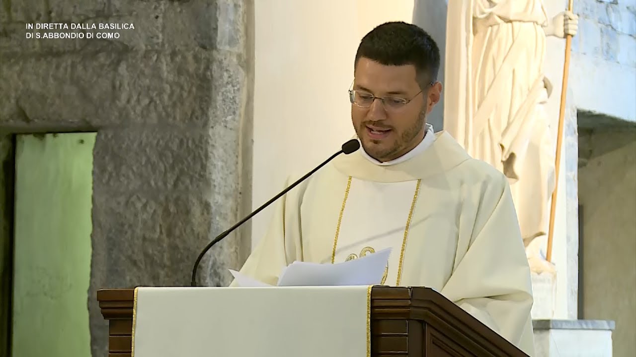 SANTA MESSA DALLA BASILICA DI SANT'ABBONDIO DI COMO - 31 AGOSTO 2025