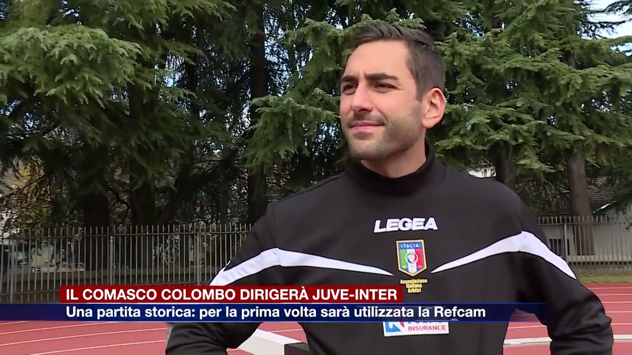 Etg - Colombo designato per Juve-Inter: storico debutto della Refcam