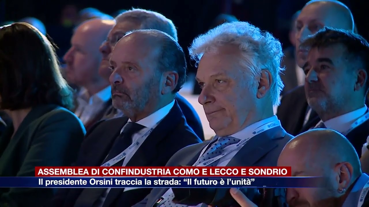 Etg - Assemblea di Confindustria Como e Lecco e Sondrio. Orsini: “Il futuro è l’unità”