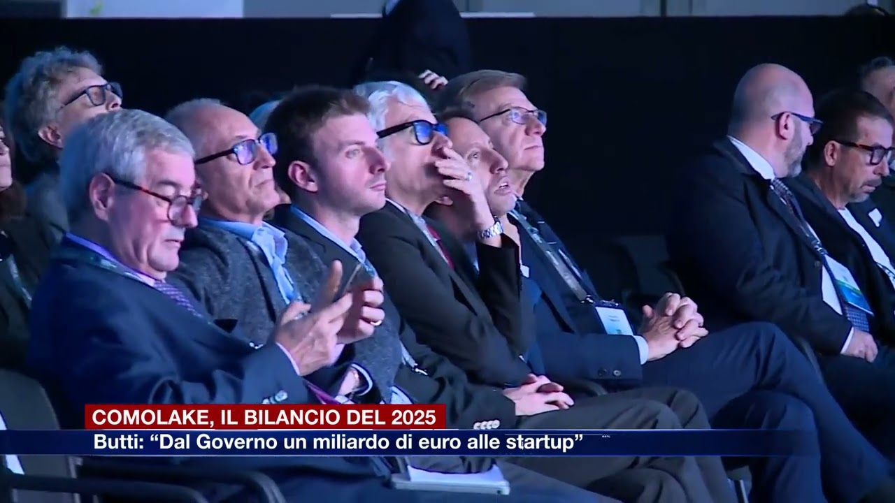 Etg - ComoLake, il bilancio del 2025. Butti: “Dal Governo un miliardo di euro alle startup”