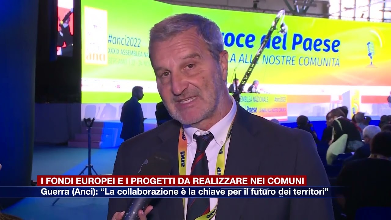 Etg - I fondi europei e i progetti nei comuni Guerra (Anci Lombardia): “Bisogna collaborare”