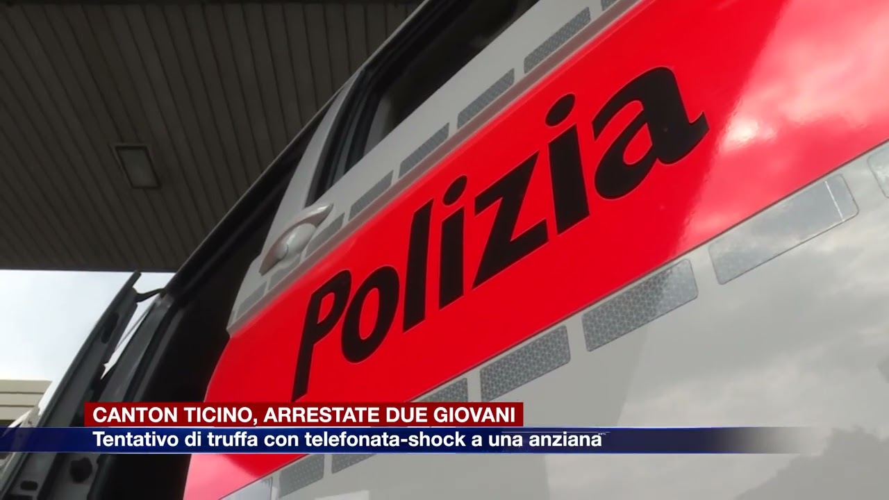 Etg - Chiamata shock e truffa ad anziana: due arresti in Ticino