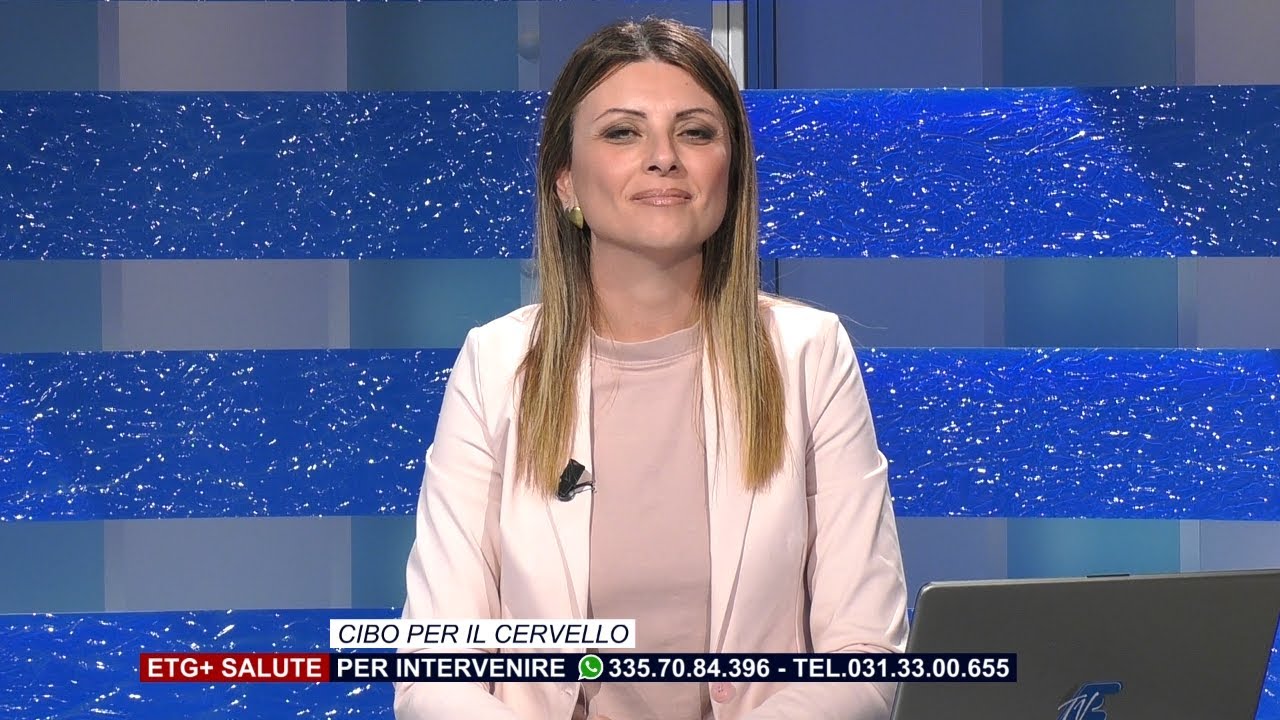 ETG+ SALUTE - CIBO PER IL CERVELLO - 23 FEBBRAIO 2026